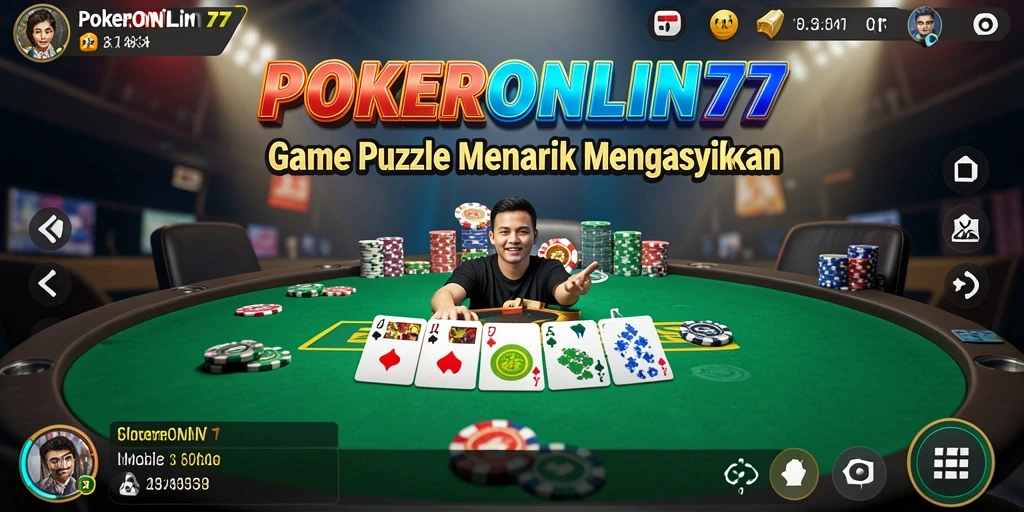 Tampilan gameplay seru dalam POKERONLIN77 yang penuh tantangan.